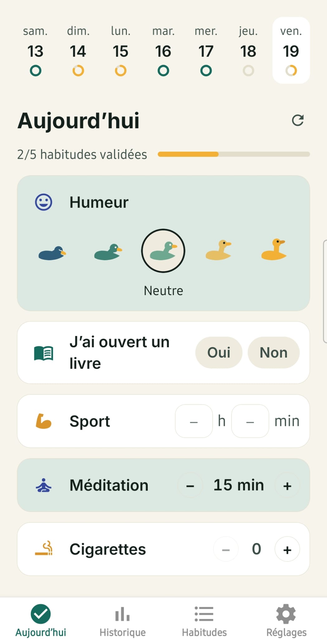 Écran Aujourd'hui de Mallard : la semaine en haut, l'humeur du jour notée en canards, puis les habitudes à valider.
